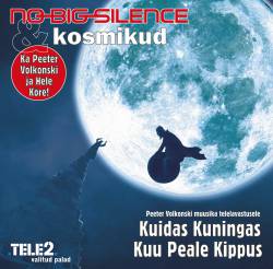 No Big Silence : Kuidas Kuningas Kuu Peale Kippus No Big Silence : Kuidas Kuningas Kuu Peale Kippus